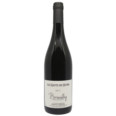 Les Hauts de Huire - Frédéric Aublanc - Brouilly 2017 Buen consejo de compra al mejor precio Comerciante de vinos de Burdeos